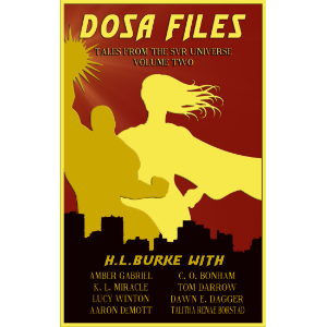 DOSA Files: Tales from the SVR Universe, Volume 2