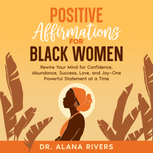 Positive Affirmations for Black Women