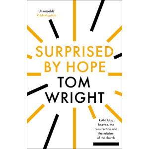 Surprised by Hope