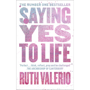 Saying Yes to Life