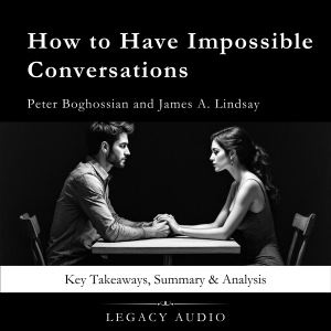 How to Have Impossible Conversations by Peter Boghossian and James A. Lindsay-logo