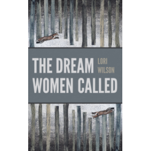 The Dream Women Called