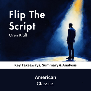 Flip The Script by Oren Klaff