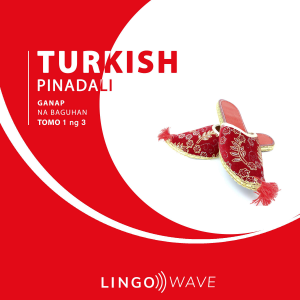 Turkish Pinadali - Ganap na Baguhan - Tomo 1 ng 3