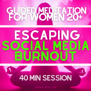 Guided Meditation for Women 20+ Escaping Social Media Burnout-logo
