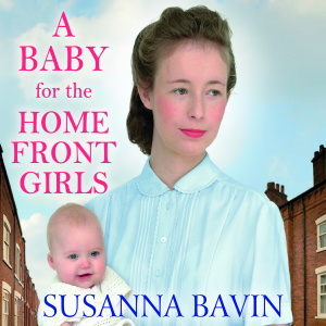 A Baby for the Home Front Girls