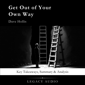 Get Out of Your Own Way by Dave Hollis-logo