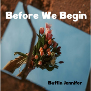 Before We Begin