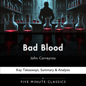 Bad Blood by John Carreyrou