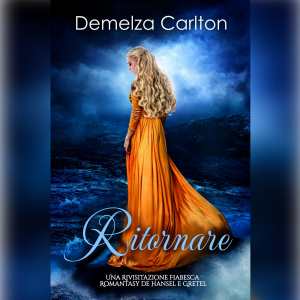 Ritornare: Una Rivisitazione Fiabesca Romantasy de Hansel e Gretel
