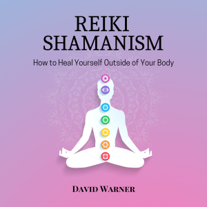 Reiki Shamanism