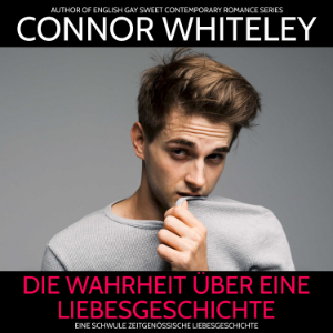 die Wahrheit über eine Liebesgeschichte