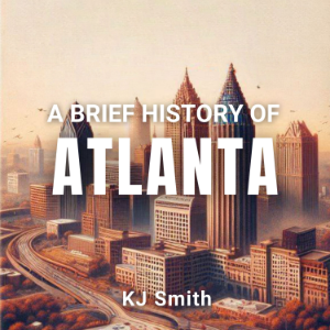 A Brief History of Atlanta-logo