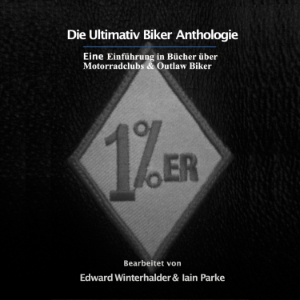 Die Ultimativ Biker Anthologie-logo