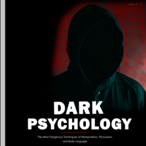 Dark Psychology: