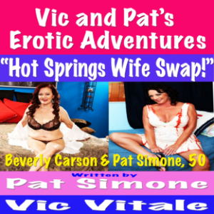 Vic and Pat’s Erotic Adventures “Hot Springs Wife Swap!”-logo