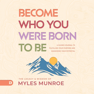Become Who You Were Meant to Be