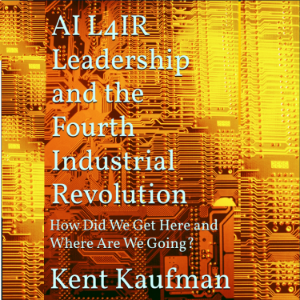 AI L4IR: Leadership and the Fourth Industrial Revolution