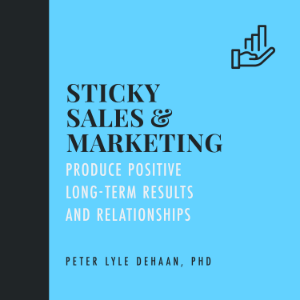 Sticky Sales and Marketing