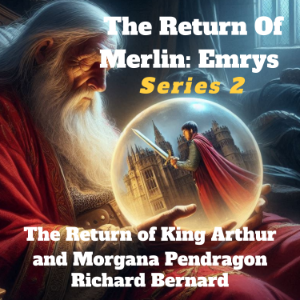 The Return of Merlin: Emrys
