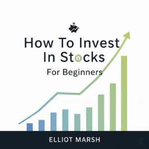 How To Invest In Stocks For Beginners