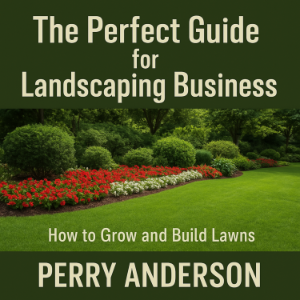 The Perfect Guide for Landscaping Business-logo