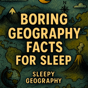 Boring Geography Facts For Sleep-logo
