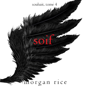 Soif (Souhait – Tome 4)