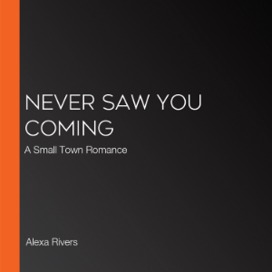 Never Saw You Coming