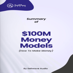 Summary of $100M Money Models-logo