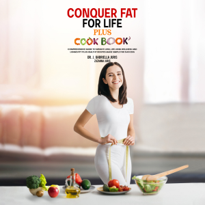 Conquer Fat For Life Plus Cook Book
