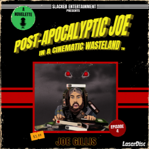 Post-Apocalyptic Joe in a Cinematic Wasteland - Episode 4: Killer Rodents of Unusual Size