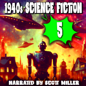 1940s Science Fiction 5 - 19 Classic Science Fiction Short Stories From the 1940s-logo