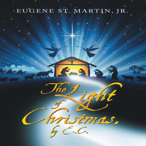 The Light of Christmas, by E.C.