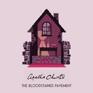 The Bloodstained Pavement