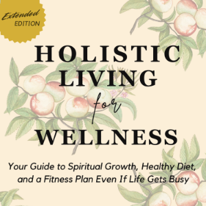 Holistic Living for Wellness