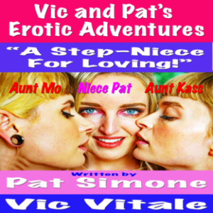 Vic and Pat’s Erotic Adventures “A Step-Niece For Loving!”-logo