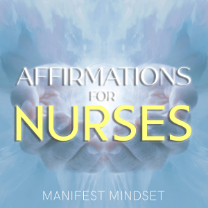Affirmations for Nurses