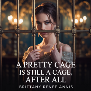 A pretty cage is still a cage, after all