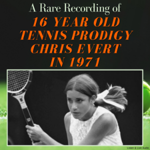 A Rare Recording of 16 Year Old Tennis Prodigy Chris Evert in 1971-logo