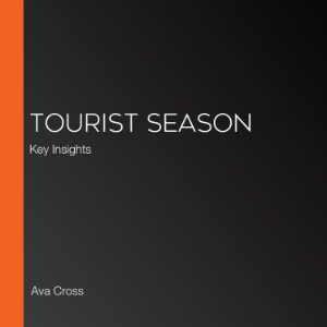 Tourist Season