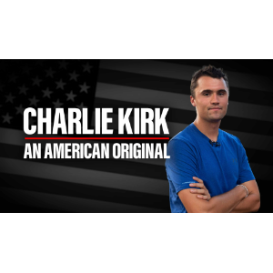 Charlie Kirk: An American Original