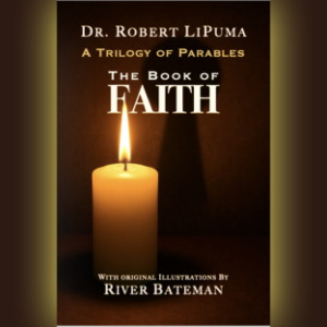 A Trilogy of Parables: The Book of Faith