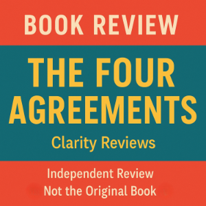 The Four Agreements — Book Review — Don Miguel Ruiz