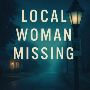 Local Woman Missing