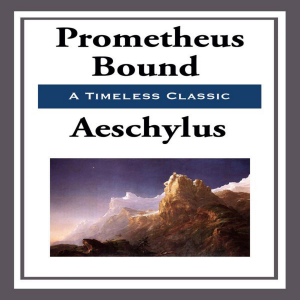 Prometheus Bound