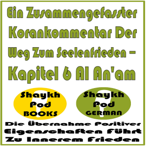 Ein Zusammengefasster Korankommentar Der Weg Zum Seelenfrieden – Kapitel 6 Al An'am-logo