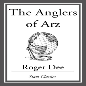 The Anglers of Arz