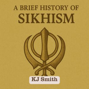 A Brief History of Sikhism