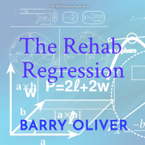 The Rehab Regression